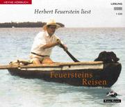 Cover of: Feuersteins Reisen. CD. Technische Kulturdenkmale in Baden- Württemberg.