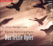 Cover of: Das letzte Opfer. 4 CDs.