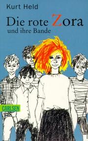 Cover of: Die rote Zora und ihre Bande by Kurt Held