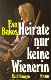 Cover of: Heirate nur keine Wienerin