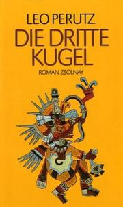 Die dritte Kugel by Leo Perutz, Hans-Harald Müller