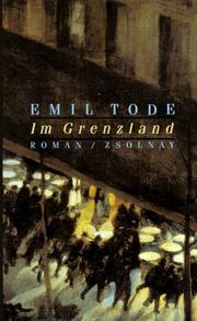 Cover of: Im Grenzland by Emil Tode
