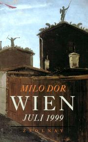 Cover of: Wien, Juli 1999 by Milo Dor
