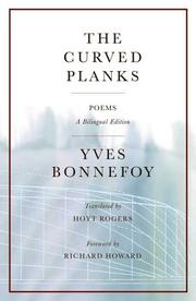 Cover of: The Curved Planks by Yves Bonnefoy