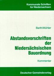 Abstandsvorschriften der Niedersächsischen Bauordnung by Wolff-Dietrich Barth