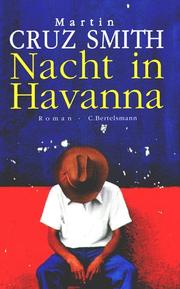 Cover of: Nacht in Havanna. by Martin Cruz Smith, Martin Cruz Smith