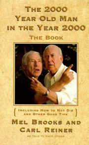 Cover of: The 2,000 year old man in the year 2,000: the book