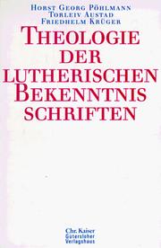 Cover of: Theologie der Lutherischen Bekenntnis Schriften by Horst Georg Pöhlmann