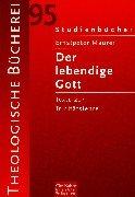 Cover of: Der lebendige Gott: Texte zur Trinitätslehre
