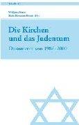 Cover of: Die Kirchen und das Judentum, 2 Bde., Bd.2, Dokumente 1986-1998