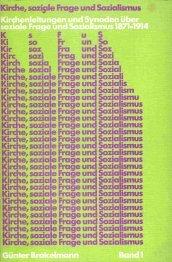 Cover of: Kirche, soziale Frage und Sozialismus by [Herausgeber] Günter Brakelmann.