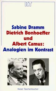 Cover of: Dietrich Bonhoeffer und Albert Camus: Analogien im Kontrast