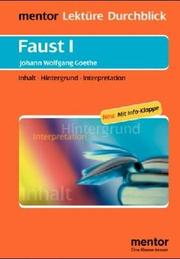 Cover of: Faust I. Diverse Umschlagfarben, unsortiert. by Johann Wolfgang von Goethe, Andrea Komp