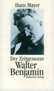 Cover of: Walter Benjamin Zeitgenosse der Moderne by Peter Gebhardt ... [et al.].