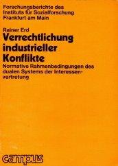 Cover of: Verrechtlichung industrieller Konflikte by Rainer Erd