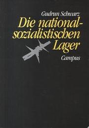 Cover of: Die nationalsozialistischen Lager