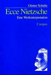 Cover of: Ecce Nietzsche: eine Werkinterpretation