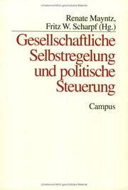 Cover of: Gesellschaftliche Selbstregelung und politische Steuerung