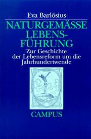 Cover of: Naturgemässe Lebensführung by Eva Barlösius