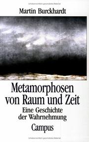 Cover of: Metamorphosen von Raum und Zeit. Eine Geschichte der Wahrnehmung.