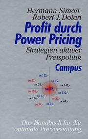 Cover of: Profit durch Power Pricing. Strategien aktiver Preispolitik.