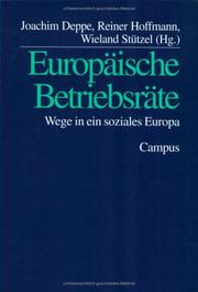 Cover of: Europäische Betriebsräte: Wege in ein soziales Europa