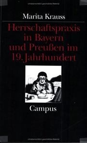Cover of: Herrschaftspraxis in Bayern und Preussen im 19. Jahrhundert by Marita Krauss
