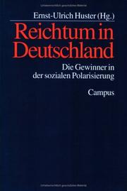 Cover of: Reichtum in Deutschland. Die Gewinner in der sozialen Polarisierung.