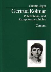 Cover of: Gertrud Kolmar: Publikations- und Rezeptionsgeschichte