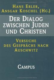 Cover of: Der Dialog zwischen Juden und Christen by Hans Erler, Ansgar Koschel (Hg.).