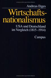 Cover of: Wirtschaftsnationalismus: USA und Deutschland im Vergleich (1815-1914)