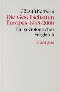 Cover of: Die Gesellschaften Europas 1945 - 2000. Ein soziologischer Vergleich.