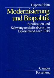 Cover of: Modernisierung und Biopolitik: Sterilisation und Schwangerschaftsabbruch in Deutschland nach 1945