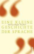 Cover of: Eine kleine Geschichte der Sprache.