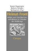 Cover of: Heimat-Front by Karen Hagemann, Stefanie Schüler-Springorum (Hg.).