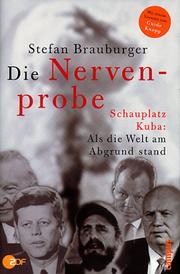 Cover of: Die Nervenprobe by Stefan Brauburger