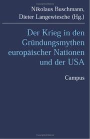 Cover of: Der Krieg in den Gründungsmythen europäischer Nationen und der USA