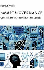 Cover of: Smart Governance: Governing the Global Knowledge Society