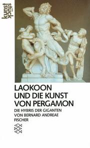 Cover of: Laokoon und die Kunst von Pergamon by Bernard Andreae