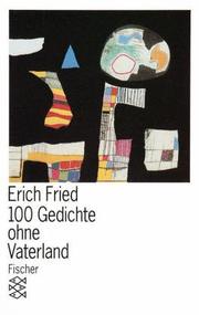Cover of: 100 Gedichte Ohne Vaterland by Fried