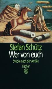 Cover of: Wer von euch: Stücke nach der Antike