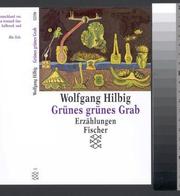 Cover of: Grünes grünes Grab. by Wolfgang Hilbig