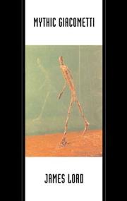 Cover of: Mythic Giacometti by James Lord