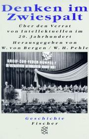 Cover of: Denken im Zwiespalt by mit Beiträgen von Carl Amery ... [et al.] ; herausgegeben von Werner von Bergen und Walter H. Pehle.