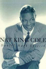 Cover of: Nat King Cole by Daniel Mark Epstein
