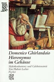 Cover of: Domenico Ghirlandaio, Hieronymus im Gehäuser by Hubert Locher