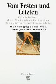 Cover of: Vom Ersten und Letzten: Positionen der Metaphysik in der Gegenwartsphilosophie