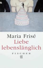 Cover of: Liebe, lebenslänglich