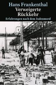 Cover of: Verweigerte Rückkehr by Hans Frankenthal