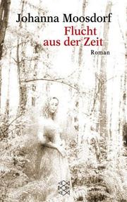 Cover of: Flucht aus der Zeit.